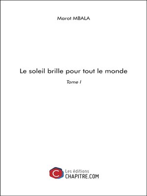 cover image of Le soleil brille pour tout le monde